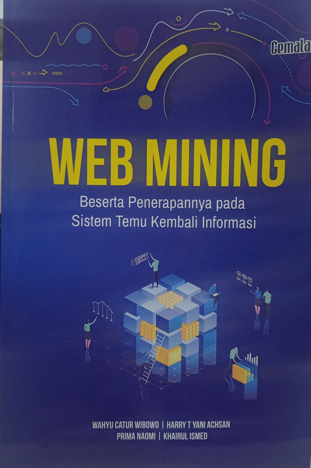 Web Mining beserta Penerapannya pada Sistem Temu Kembali Informasi